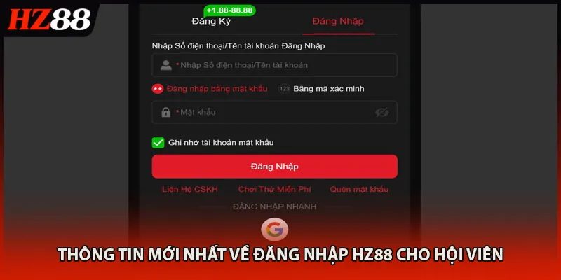 Thông tin mới nhất về đăng nhập HZ88 cho hội viên